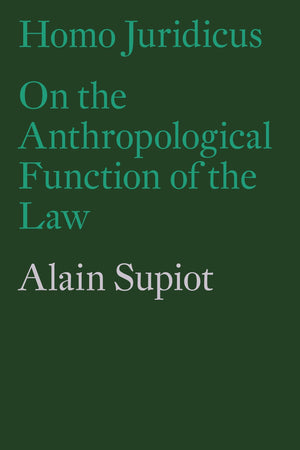 Homo Juridicus: On the Anthropological Function of the Law,Used