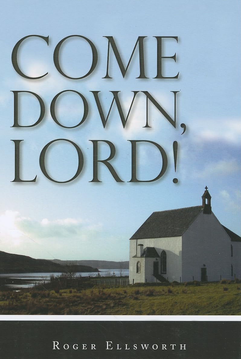 Come Down, Lord!,New