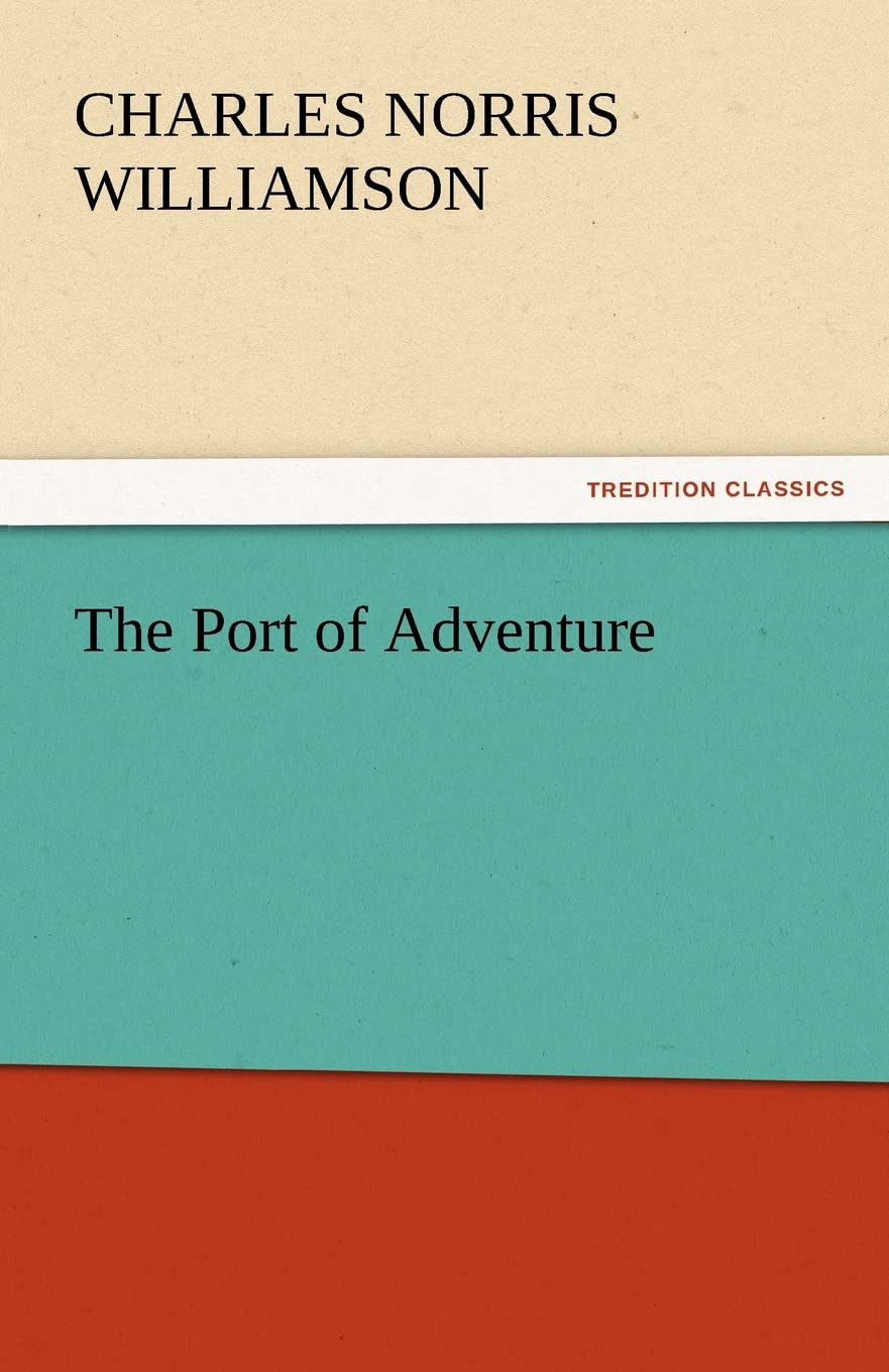 The Port of Adventure,Used