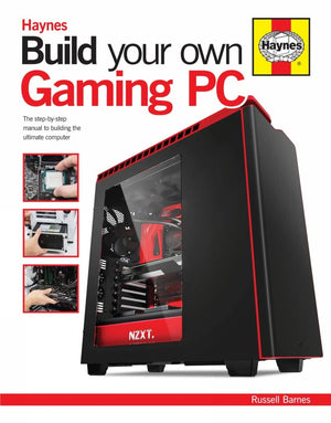 Build Your Own Gaming Pc: The Stepbystep Manual To Building The Ultimate Computer