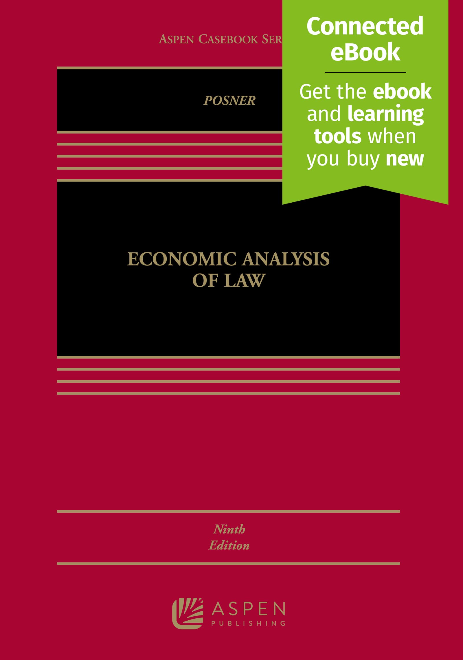 Economic Analysis of Law, Ninth Edition (Aspen Casebook),Used