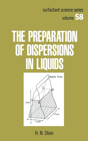 The Preparation Of Dispersions In Liquids (Surfactant Science),Used