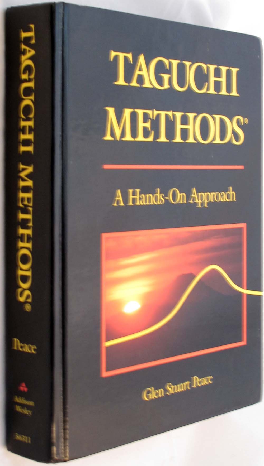 Taguchi Methods: A Handson Approach,New