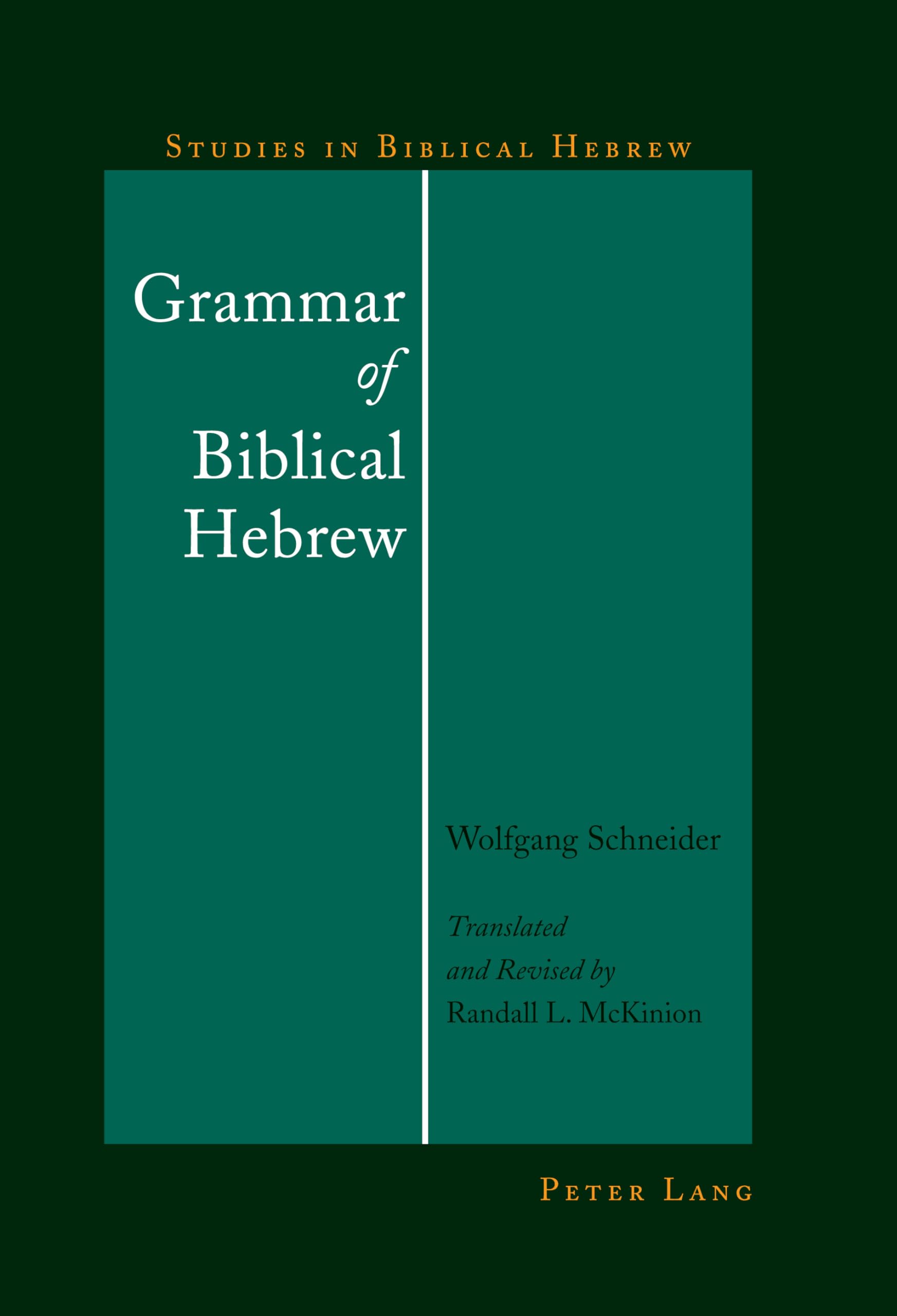 Grammar of Biblical Hebrew (Studies in Biblical Hebrew),Used