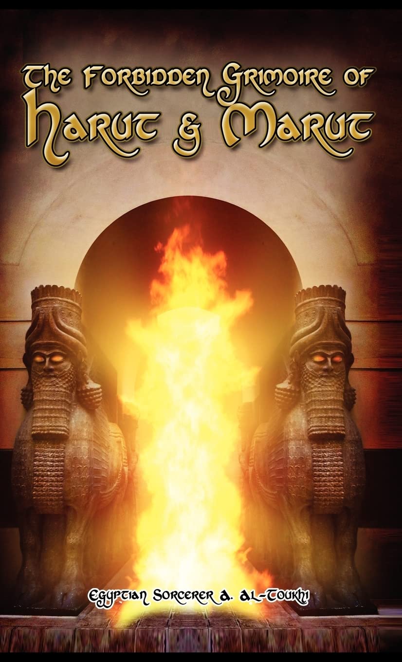The Forbidden Grimoire Of Harut And Marut,New