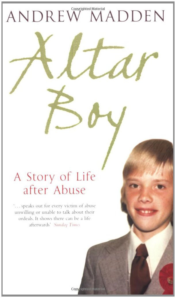Altar Boy: A Story Of Life After Abuse,Used