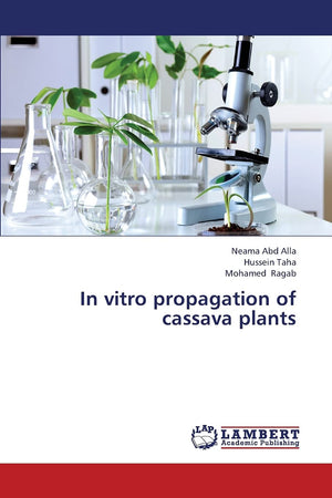 In vitro propagation of cassava plants,Used