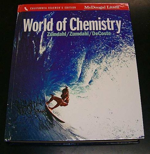 The World of Chemistry California Teacher's Edition,Used