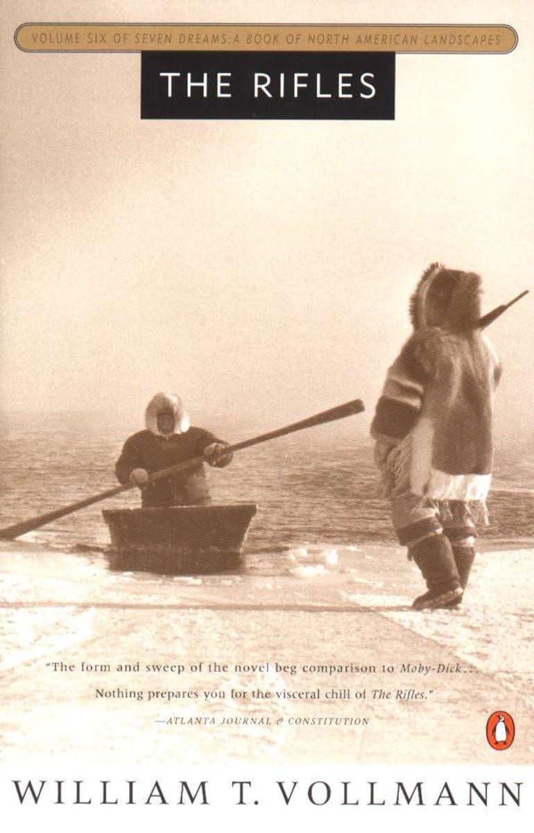 The Rifles: Volume Six Of Seven Dreams: A Book Of North American Landscapes