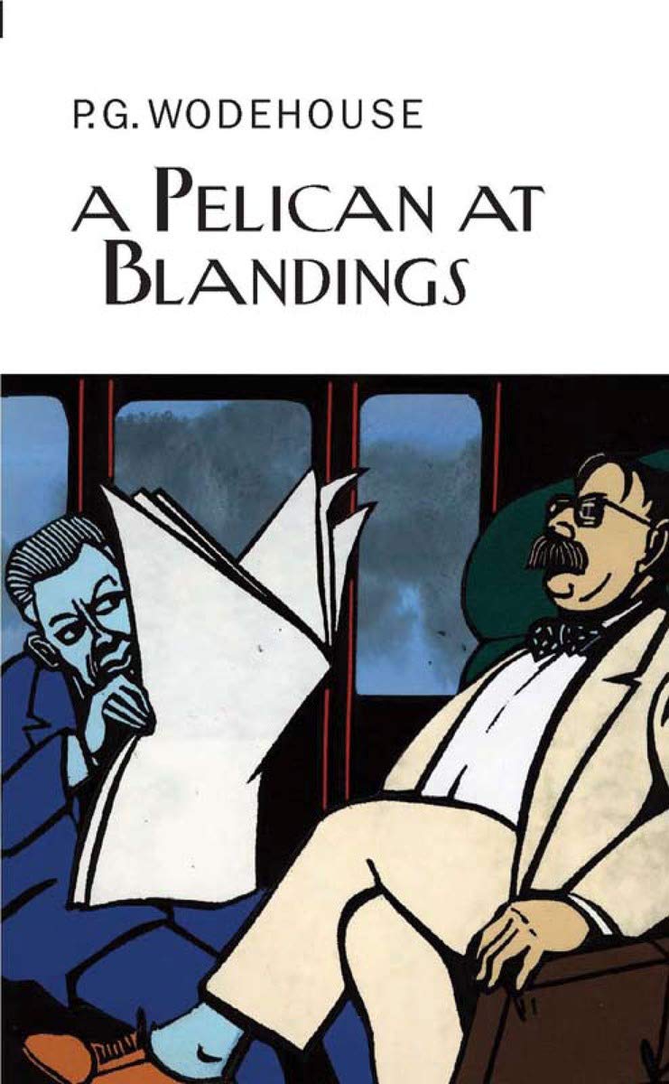 A Pelican At Blandings