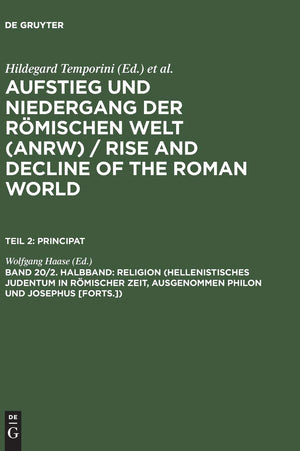 Religion (Hellenistisches Judentum in Romischer Zeit, Ausgenommen Philon Und Josephus [forts.]) (AUFSTIEG UND NIEDERGANG DER ROM,Used