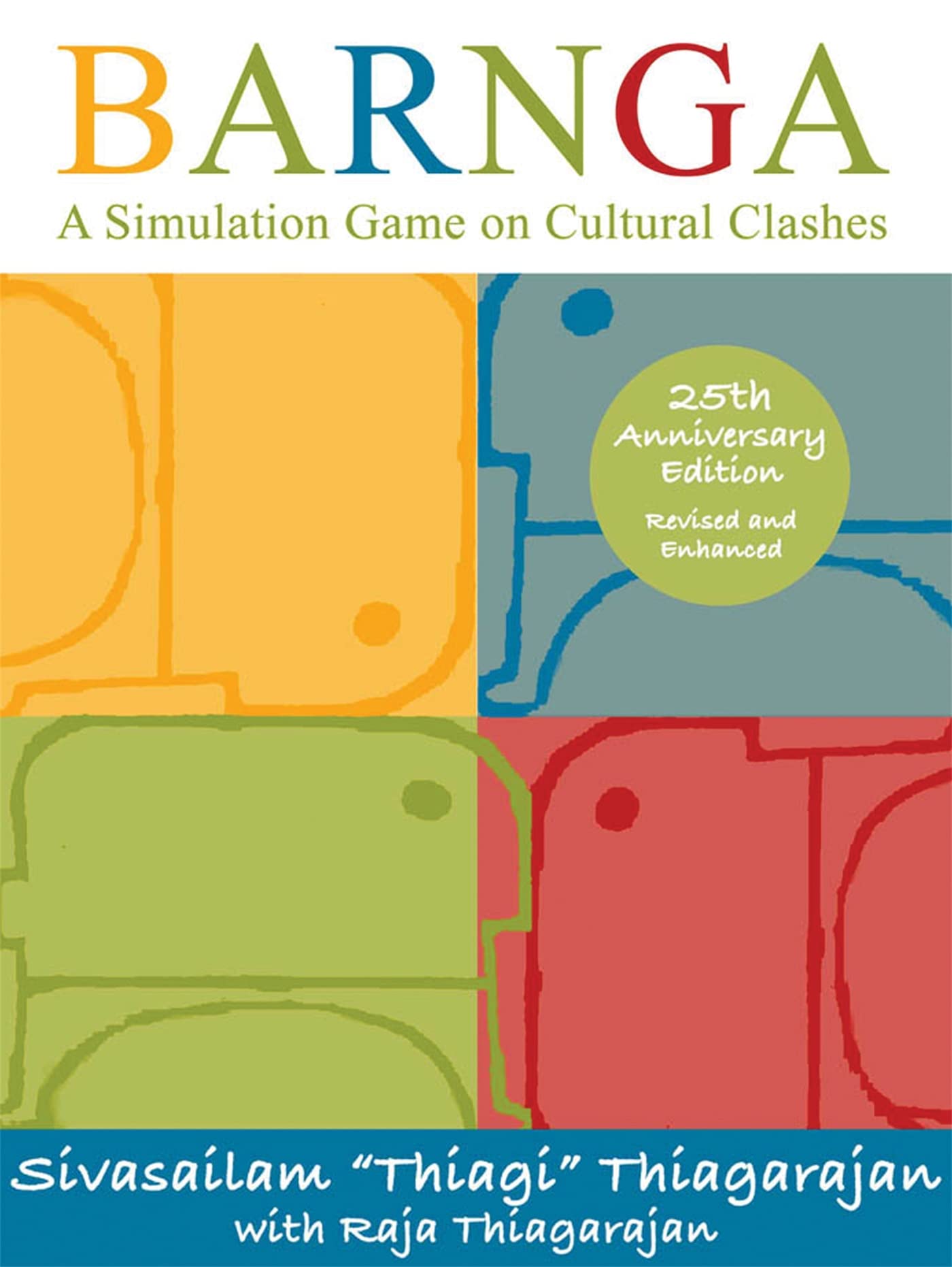 Barnga: A Simulation Game on Cultural Clashes  25th Anniversary Edition,Used