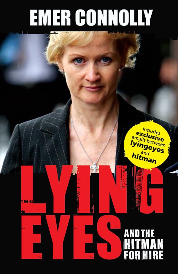 Lying Eyes: And the Hitman for Hire,Used