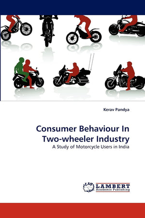 Consumer Behaviour In Twowheeler Industry: A Study of Motorcycle Users in India,Used