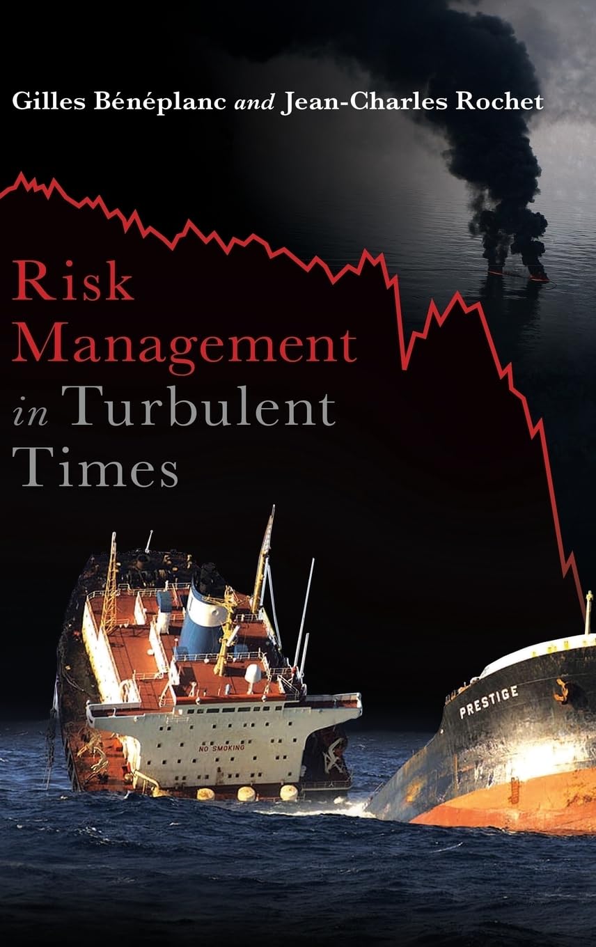 Risk Management in Turbulent Times,Used