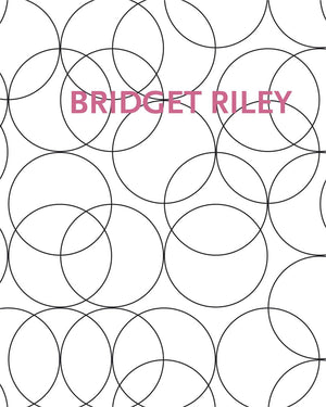 Bridget Riley: Paintings and Related Work 19832010,Used
