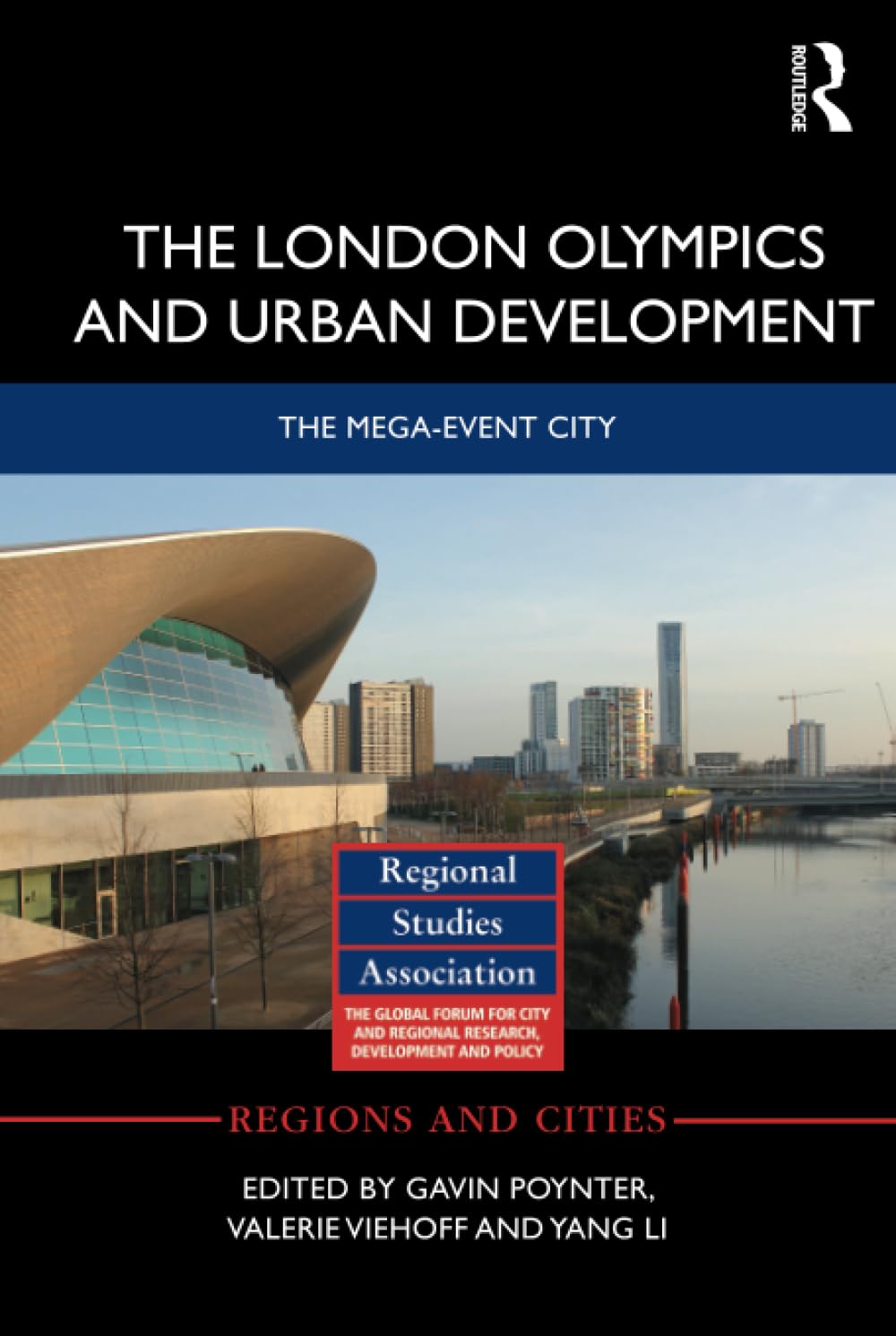 The London Olympics and Urban Development (Regions and Cities),Used