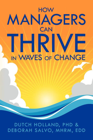How Managers Can Thrive In Waves Of Change,Used
