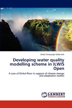 Developing water quality modelling scheme in ILWIS Open: A case of Dinkel River in support of climate change and adaptation stud,Used