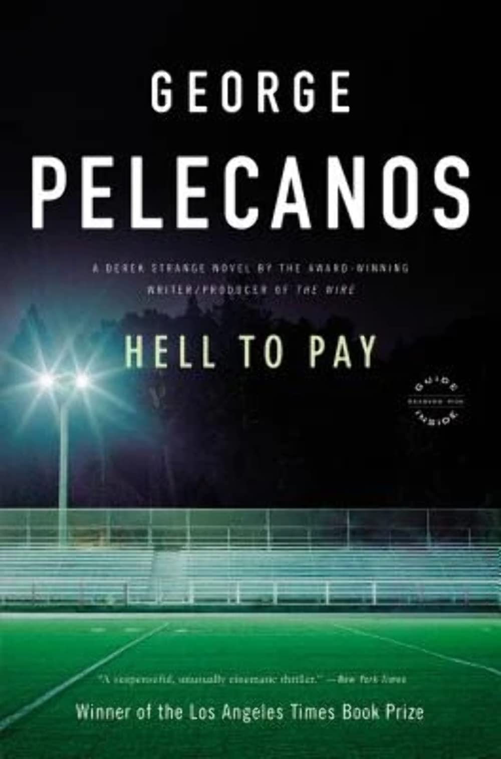 Hell to Pay (Derek Strange and Terry Quinn Series, 2),New