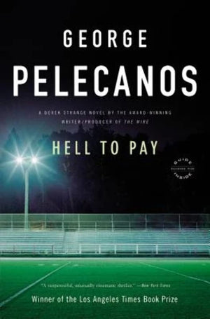 Hell to Pay (Derek Strange and Terry Quinn Series, 2),Used