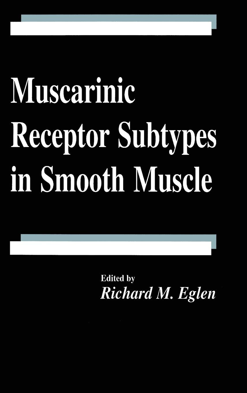 Muscarinic Receptor Subtypes in Smooth Muscle (Handbooks in Pharmacology and Toxicology),Used