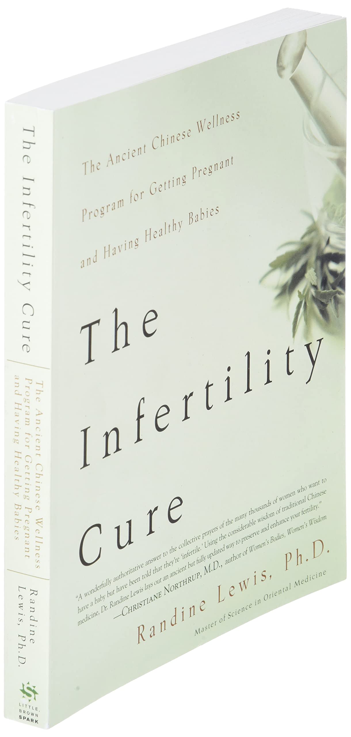 The Infertility Cure: The Ancient Chinese Wellness Program for Getting Pregnant and Having Healthy Babies,Used