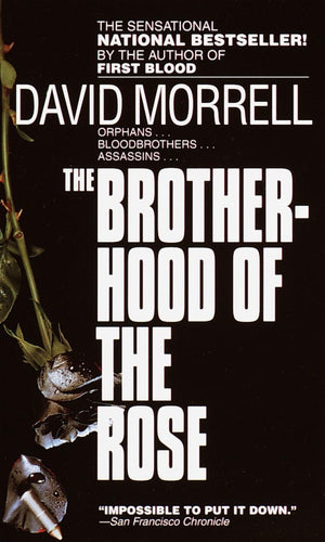 The Brotherhood Of The Rose: A Novel-used