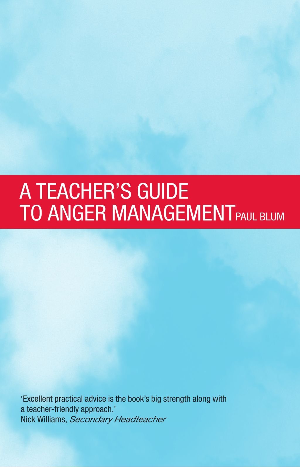 Teacher's Guide to Anger Management,Used