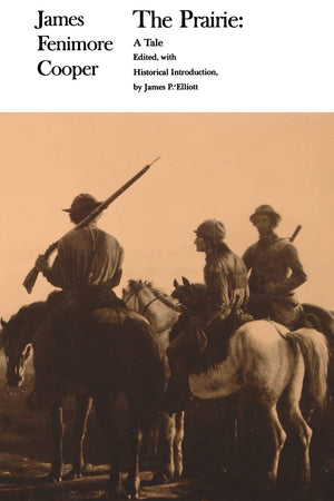 The Prairie: A Tale (James Fenimore Cooper Works),Used