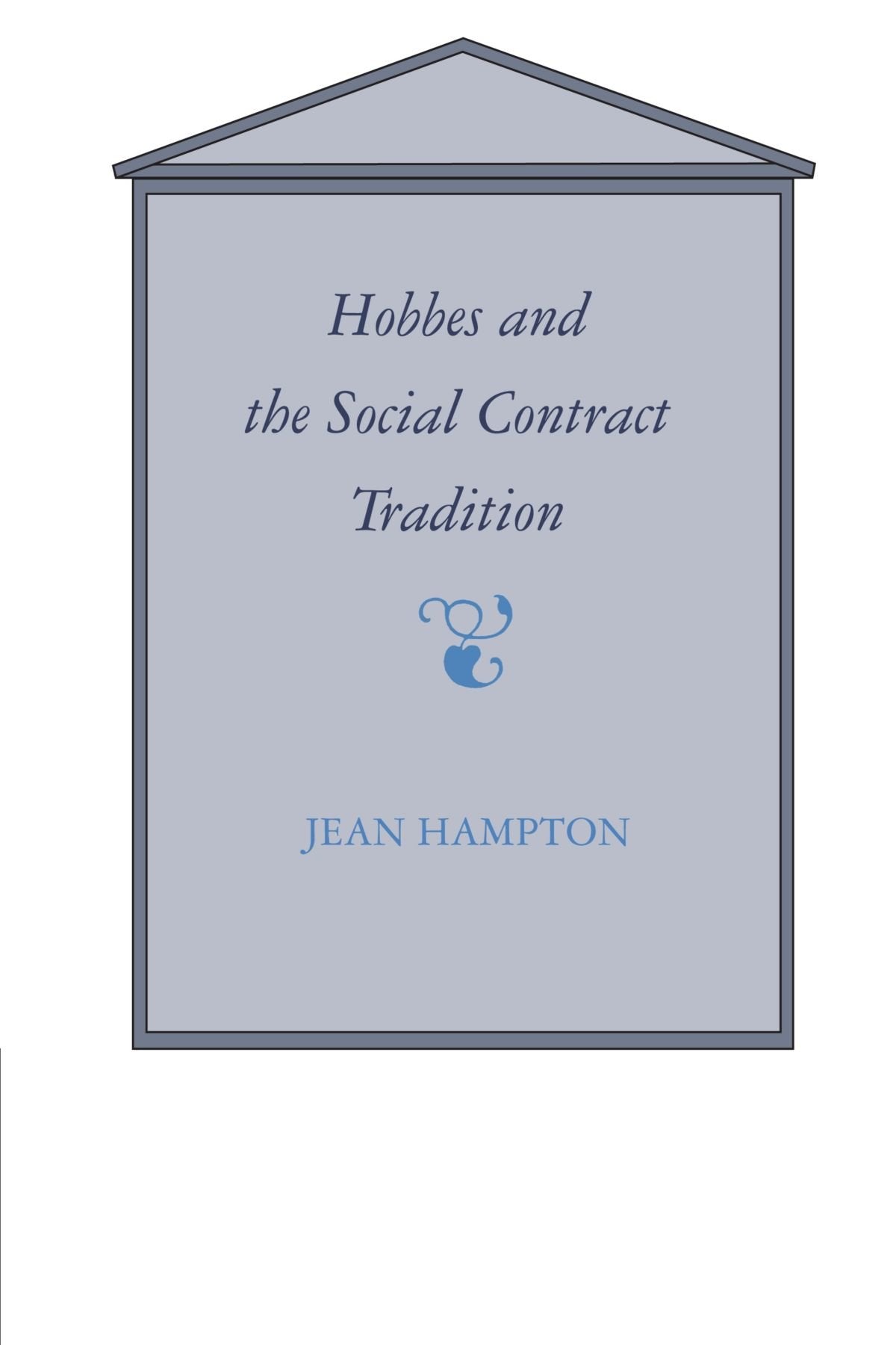 Hobbes and the Social Contract Tradition,Used