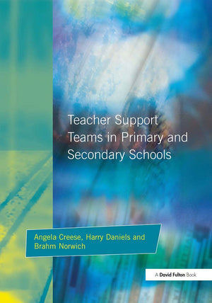 Teacher Support Teams in Primary and Secondary Schools (Resource Materials for Teachers),Used