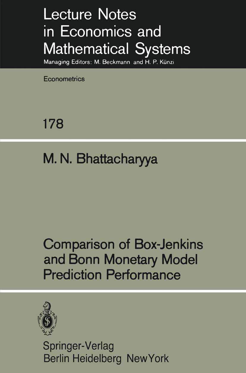 Comparison Of Boxjenkins And Bonn Monetary Model Predition Performance (Lecture Notes In Economics And Mathematical Systems, 17,Used