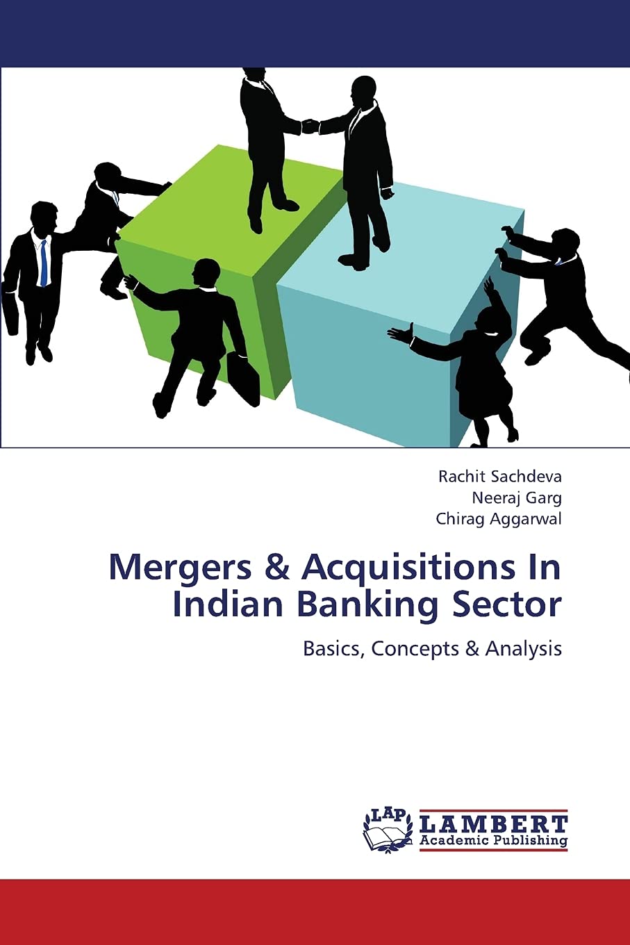 Mergers & Acquisitions In Indian Banking Sector: Basics, Concepts & Analysis,Used