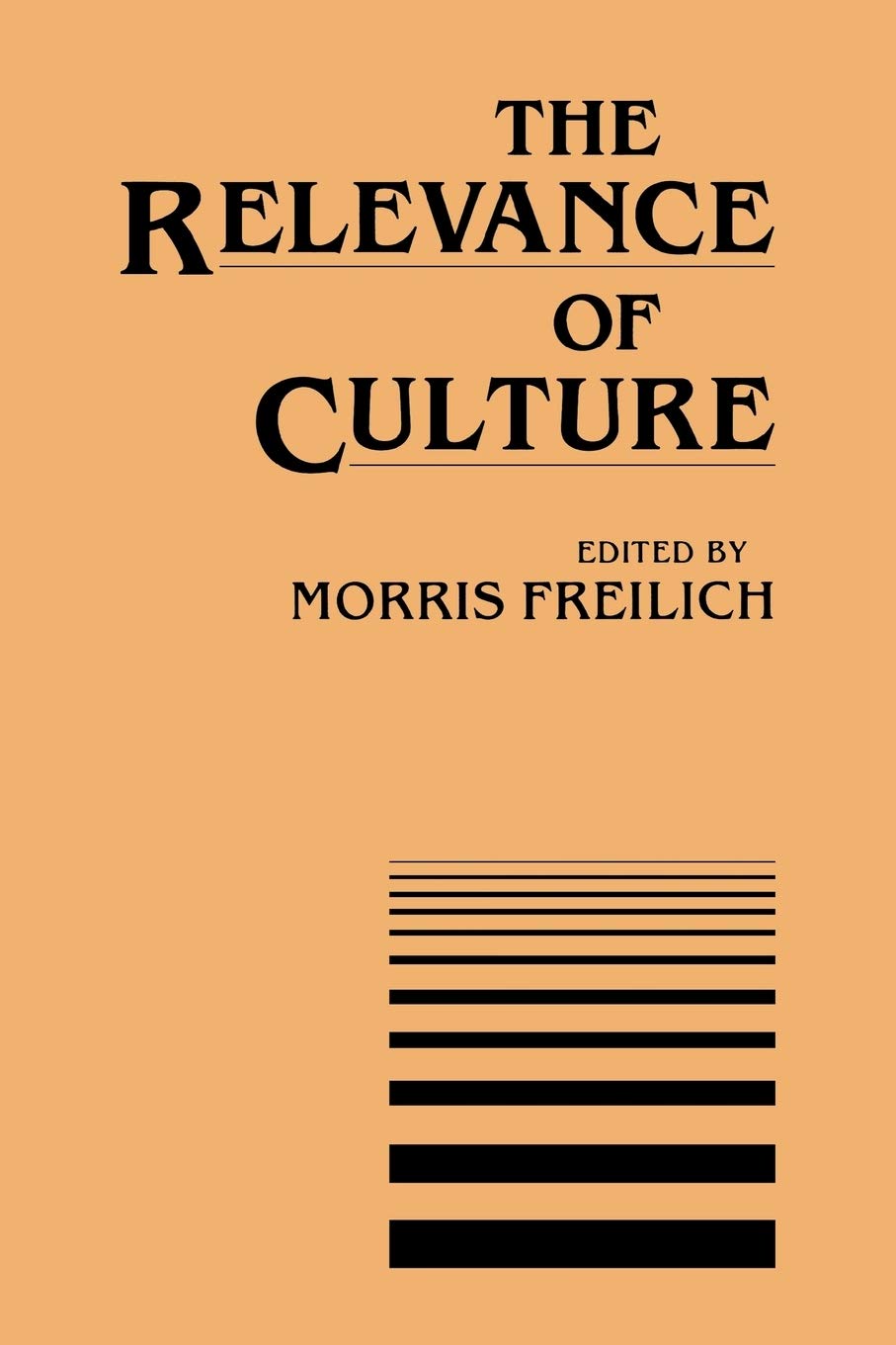 The Relevance of Culture (Insider's Guide),Used