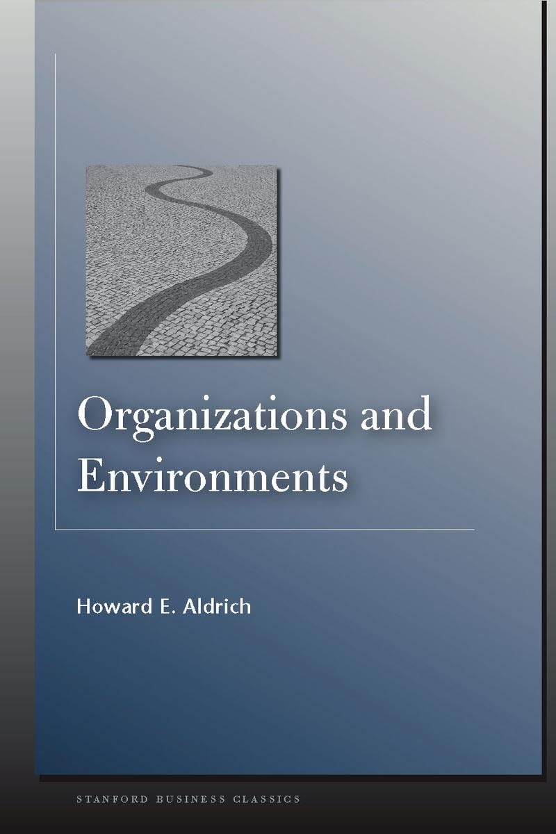 Organizations And Environments (Stanford Business Classics),Used