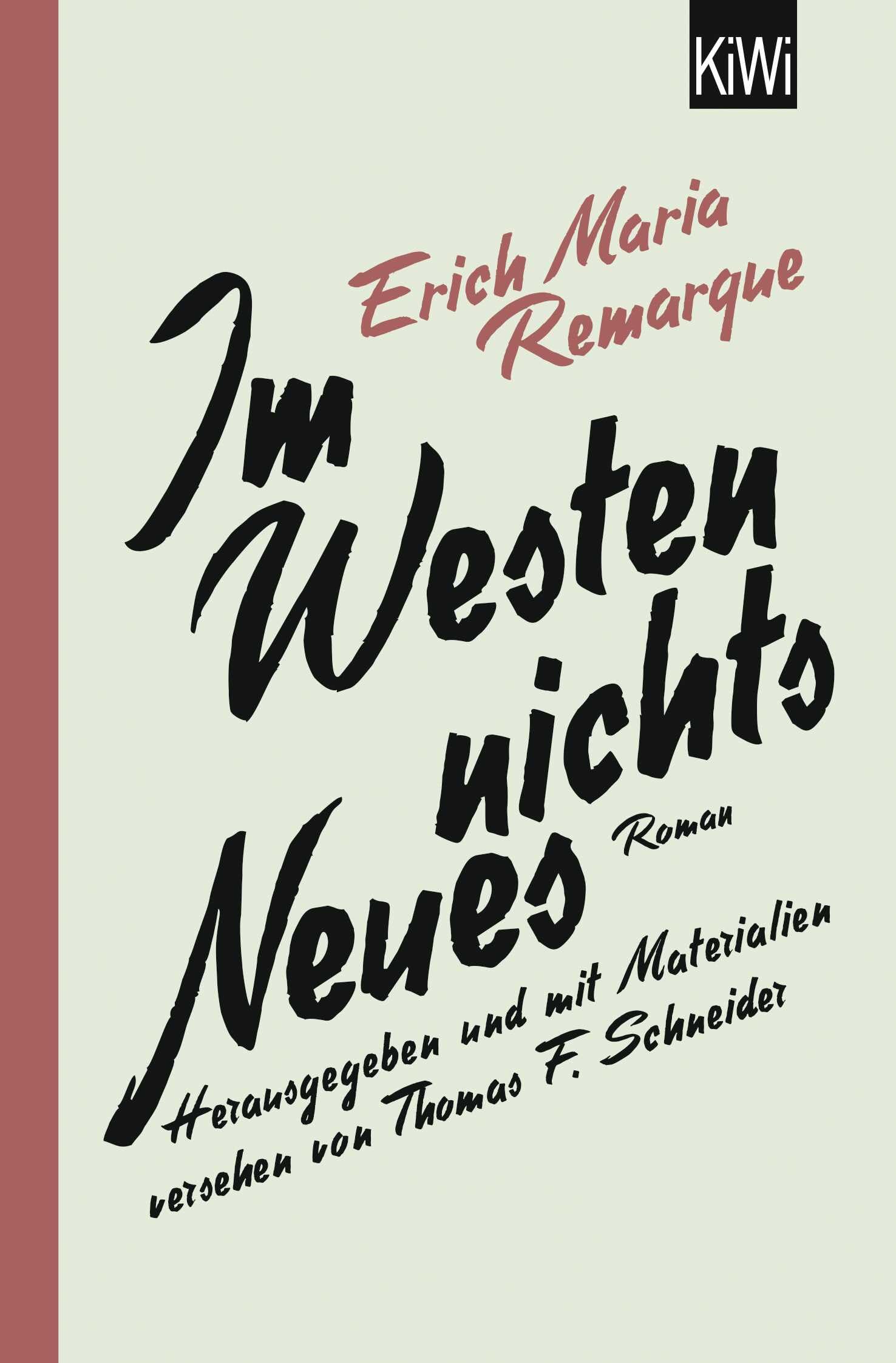 Im Westen Nichts Neues: Roman. Mit Materialien