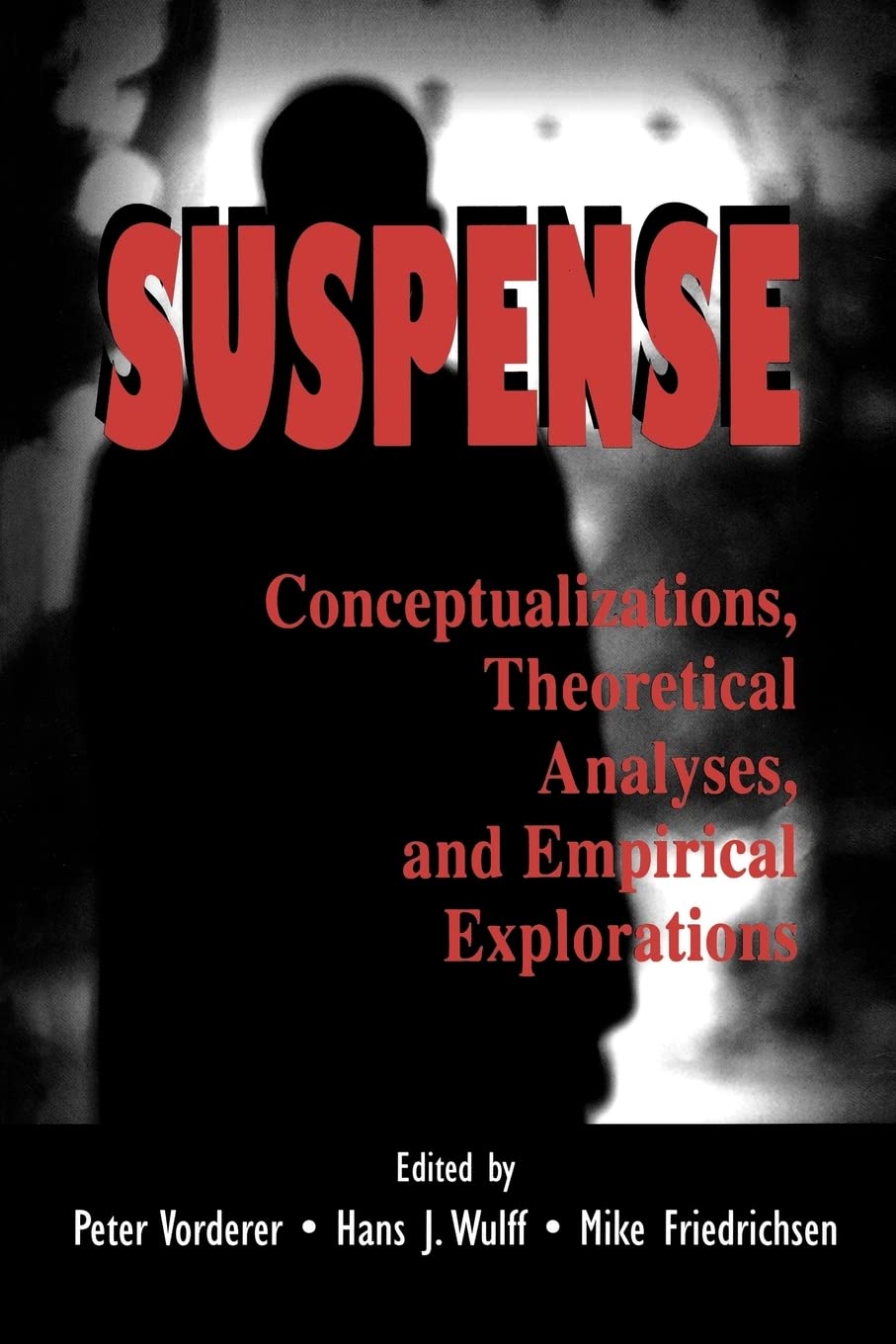 Suspense (Routledge Communication Series),Used