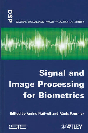 Signal And Image Processing For Biometrics (Iste, 718),Used