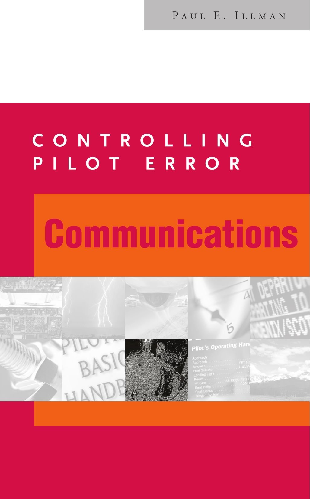 Controlling Pilot Error: Communications,Used