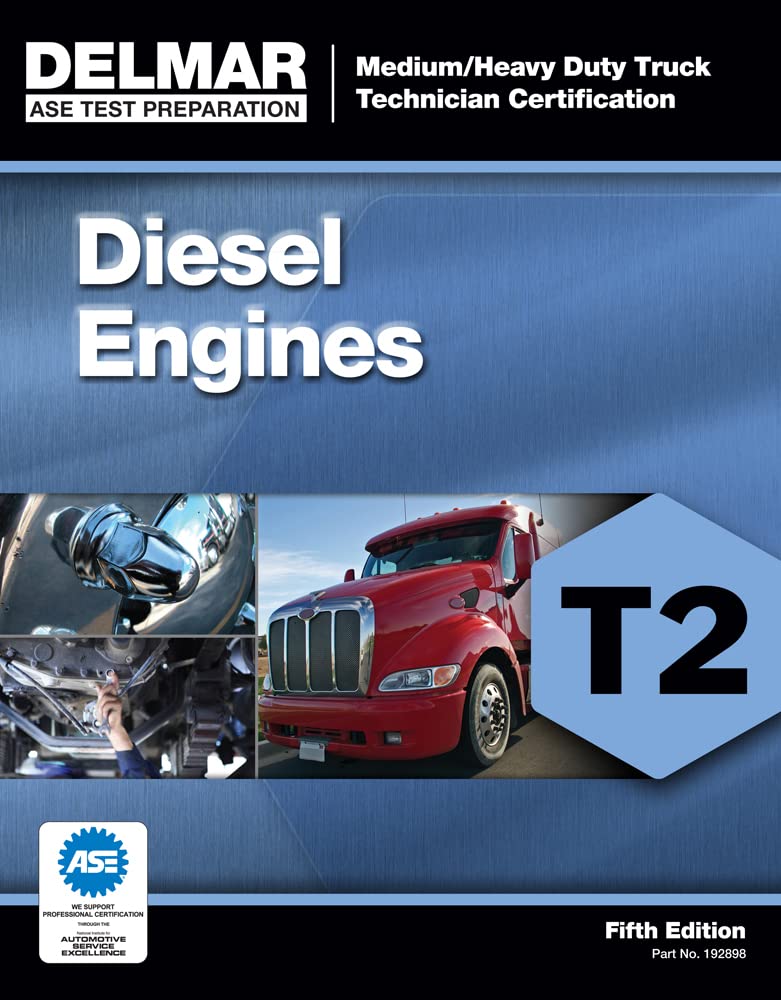ASE Test Preparation  T2 Diesel Engines (ASE Test Preparation: MediumHeavy Truck Certification Series),Used