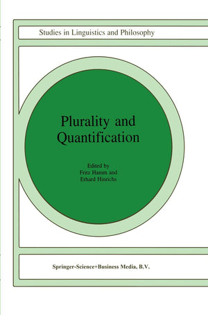 Plurality and Quantification (Studies in Linguistics and Philosophy, 69),Used