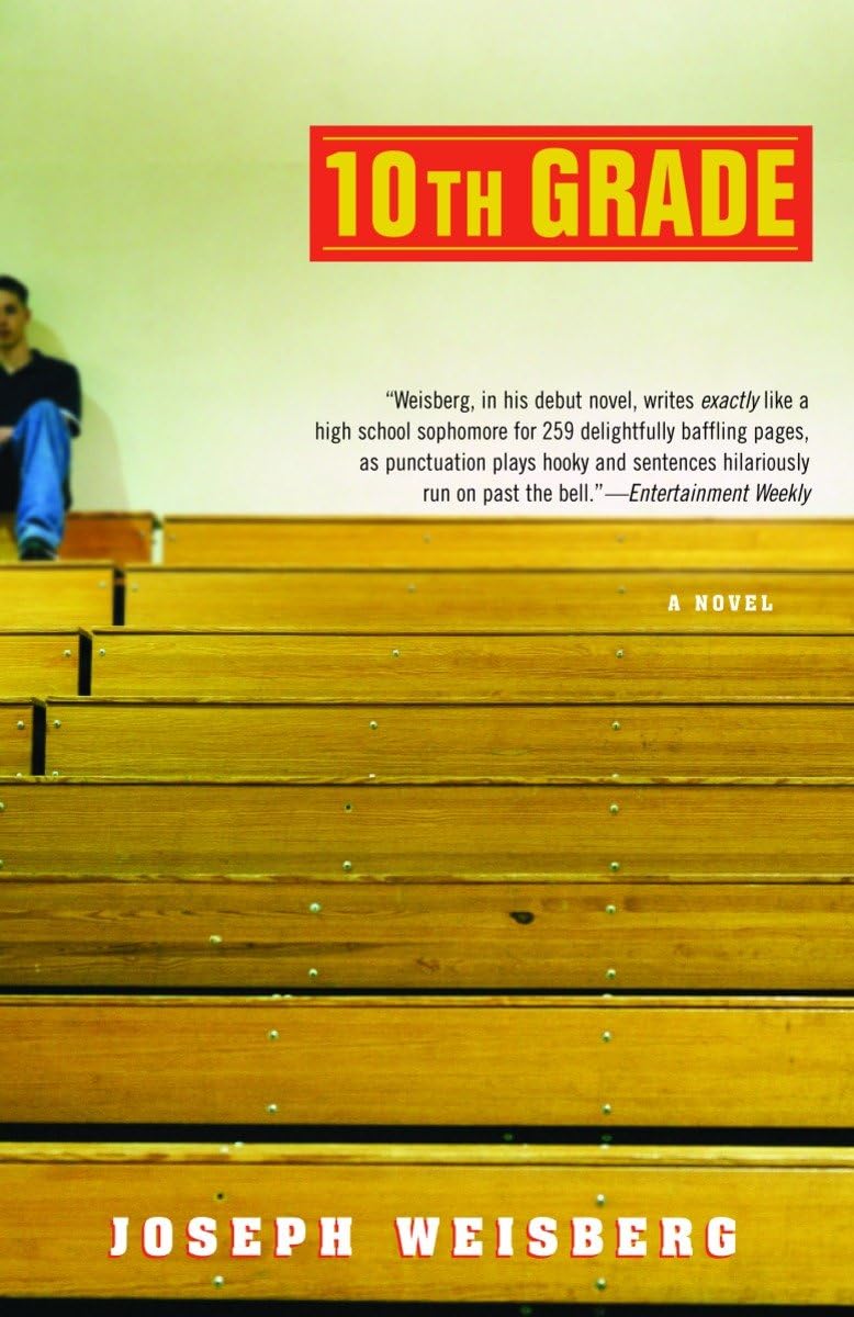10Th Grade: A Novel,New