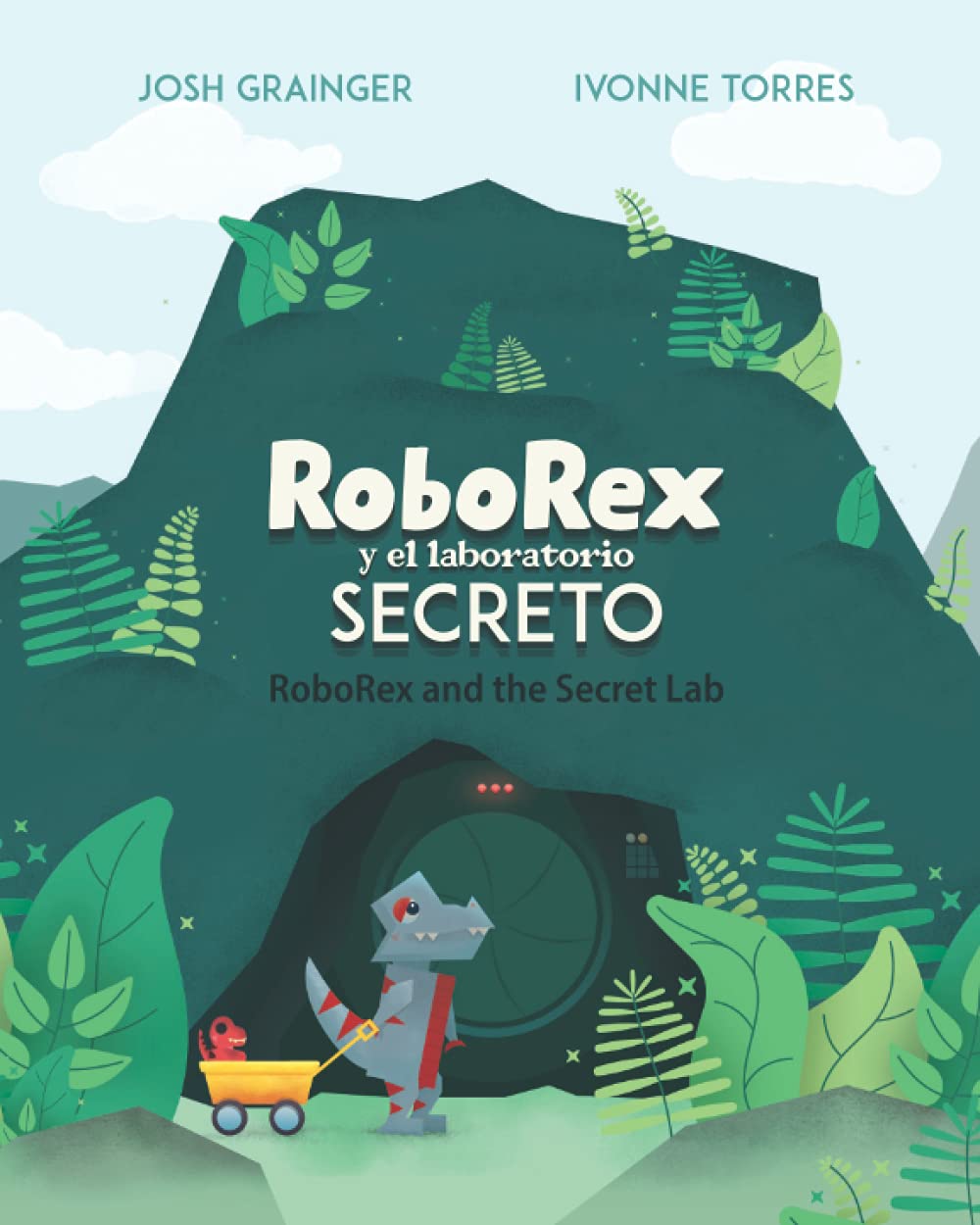 RoboRex y el Laboratorio Secreto/ RoboRex and the Secret Lab (Bilingual Spanish/English) (Spanish Edition),Used