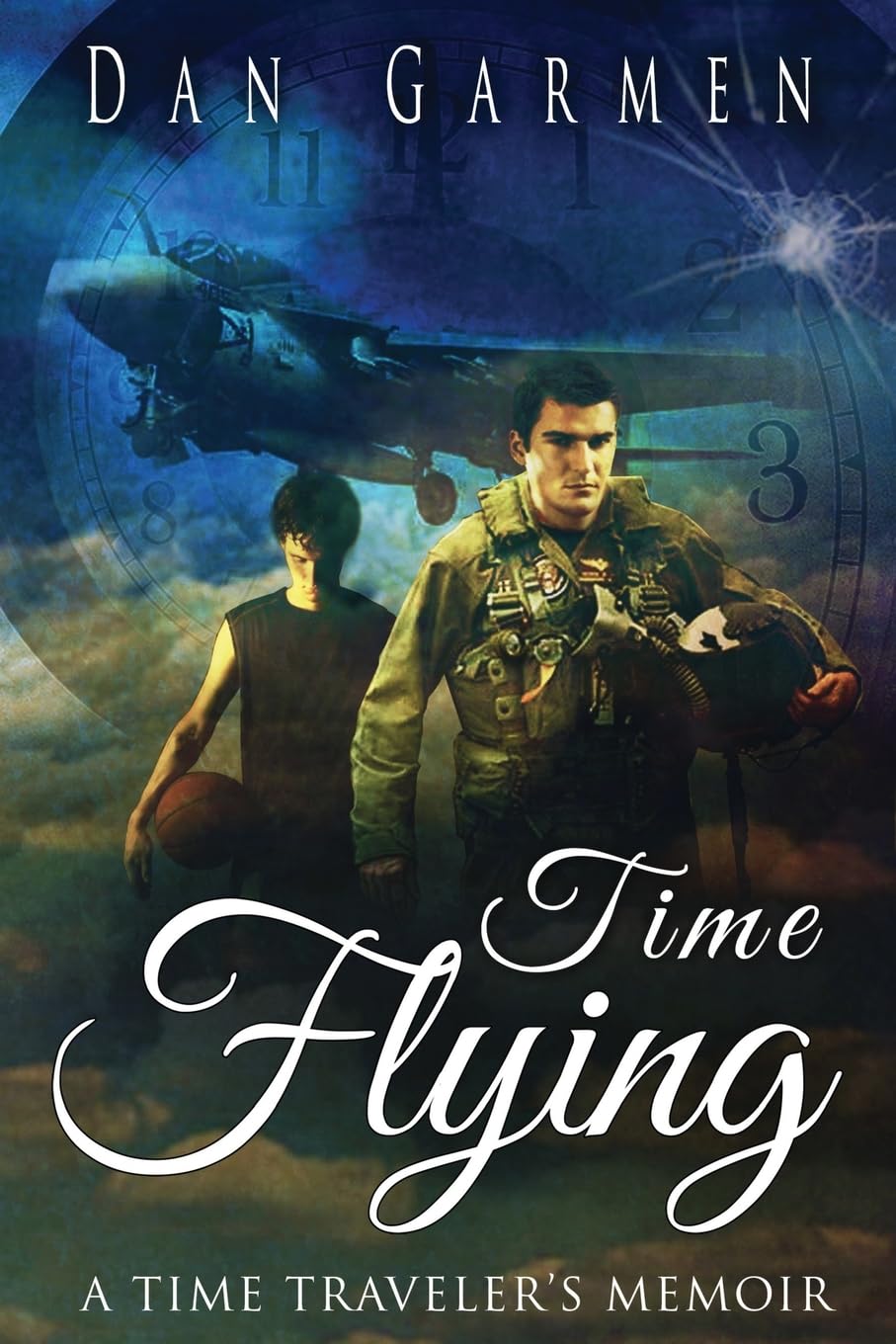 Time Flying: A Time Traveler'S Memoir,Used