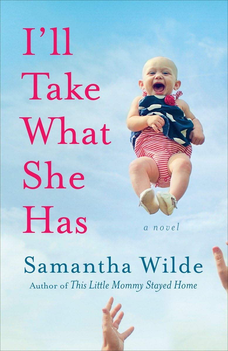 I'll Take What She Has: A Novel,Used