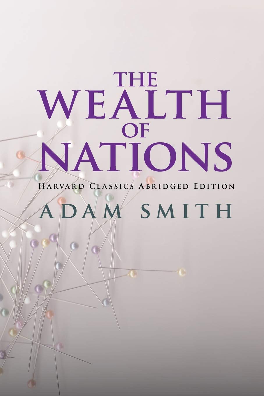 The Wealth Of Nations Abridged,Used