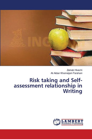 Risk taking and Selfassessment relationship in Writing,Used
