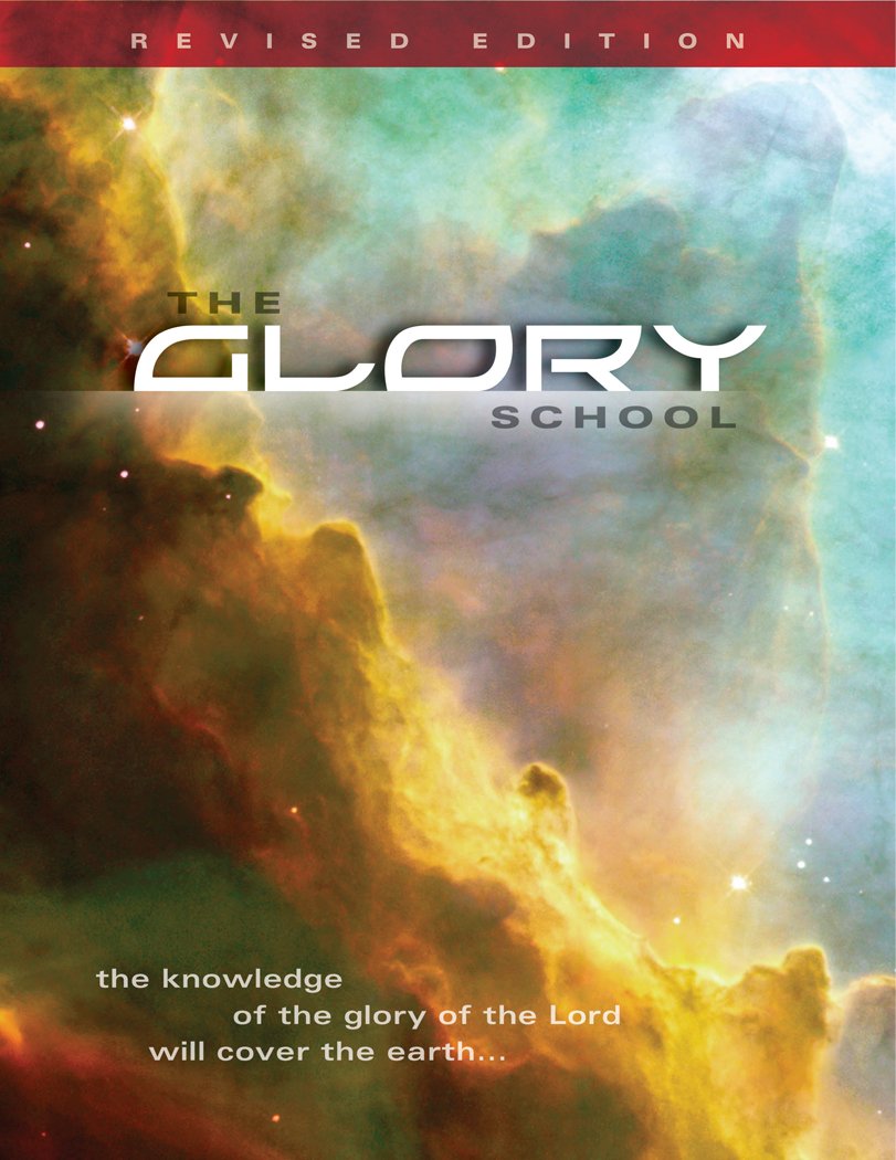 The Glory School Manual  Revised Edition