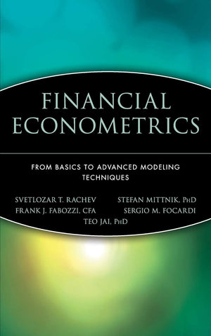 Financial Econometrics: From Basics to Advanced Modeling Techniques,Used